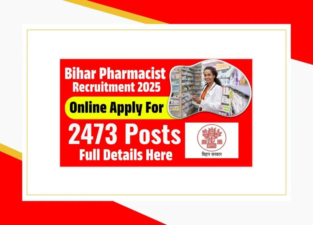 Bihar Pharmacist Recruitment 2025
